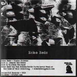Echo Beds - Cinder Prisons mp3