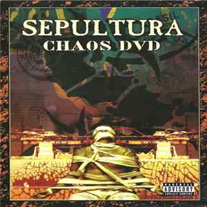 Sepultura - Chaos DVD mp3