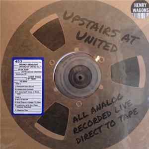 Henry Wagons - Upstairs At United Vol. 9 mp3