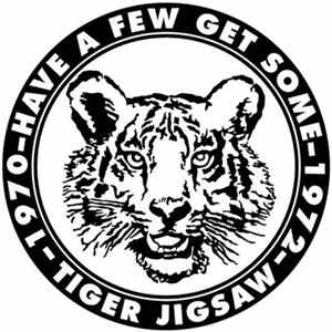 Have A Few Get Some - Tiger Jigsaw mp3