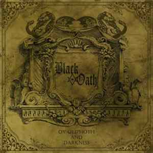 Black Oath - Ov Qliphoth And Darkness mp3