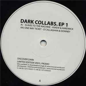 Askew & Hardwick / O'Callaghan & Downey - Dark Collabs. EP 1 mp3