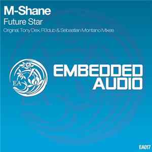 M-Shane - Future Star mp3