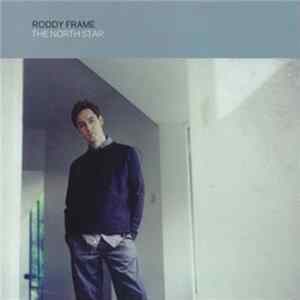 Roddy Frame - The North Star mp3