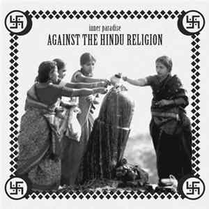 Inner Paradise - Against The Hindu Religion mp3