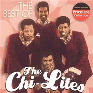 The Chi-Lites - The Best Of The Chi-Lites mp3