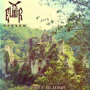Elixir - Les Tours Du Temps mp3