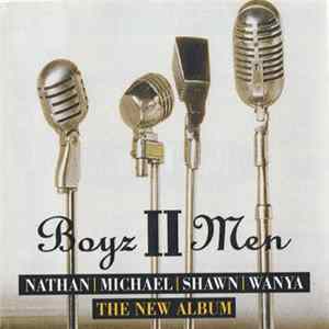 Boyz II Men - Nathan, Michael, Shawn, Wanya mp3