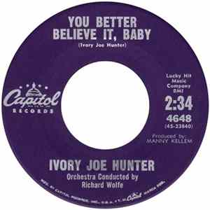 Ivory Joe Hunter - You Better Believe It, Baby mp3