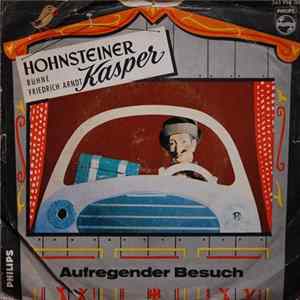 Friedrich Arndt - Hohnsteiner Kasper - Aufregender Besuch mp3