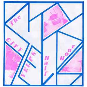 City Yelps - The City Yelps Half Hour mp3