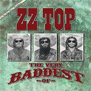 ZZ Top - The Very Baddest Of... ZZ Top mp3