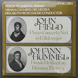 John Field , Johann Nepomuk Hummel, Helmuth Froschauer, Felicja Blumental - Piano Concerto No.1 Etc mp3