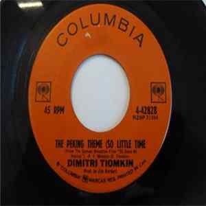 Dimitri Tiomkin - The Peking Theme (So Little Time) mp3
