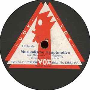 G. Huppertz / Fritz Lang - Musikalische Hauptmotive Aus „Metropolis“/ Leitworte Zum Ufa-Film „Metropolis“ mp3