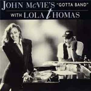 John McVie's "Gotta Band" With Lola Thomas - John McVie's "Gotta Band" With Lola Thomas mp3