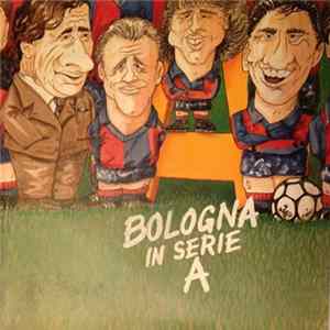 Unknown Artist - Bologna In Serie A mp3