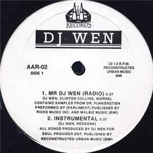 DJ Wen - Mr DJ Wen mp3