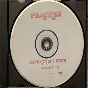 Peaches - Impeach My Bush (Clean Album Sampler) mp3