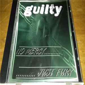 Guilty - No Mercy Just Fury mp3