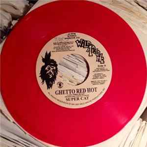 Super Cat - Ghetto Red Hot mp3