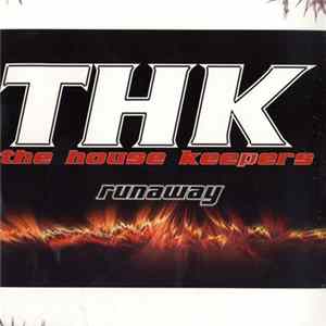 The House Keepers - Runaway mp3
