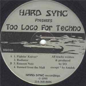 Amdek / I/O - Too Loco For Techno mp3