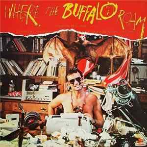 Various - Where The Buffalo Roam (The Original Movie Soundtrack) mp3