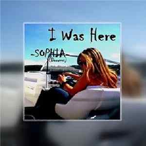 SOPHIA- (Bauwens) - I Was Here mp3