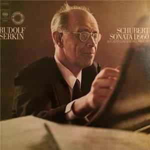 Rudolf Serkin, Schubert - Sonata D.960 B-Flat mp3