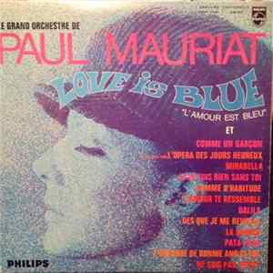 Le Grand Orchestre De Paul Mauriat - Love Is Blue mp3
