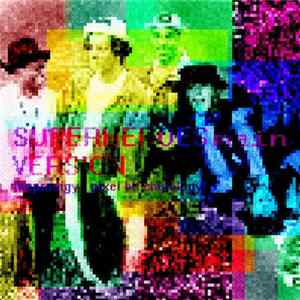 Various - Pixel Bit Chipology! (SUPERHEROES Main Version) mp3