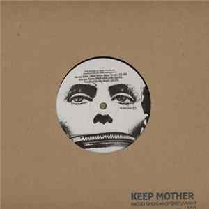 Liars / Gerry Mitchell & Little Sparta - Keep Mother - Volume 4 mp3