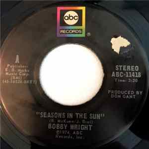 Bobby Wright - Seasons In The Sun mp3