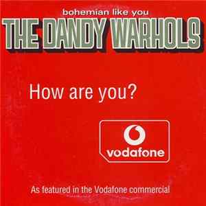 The Dandy Warhols - Bohemian Like You mp3