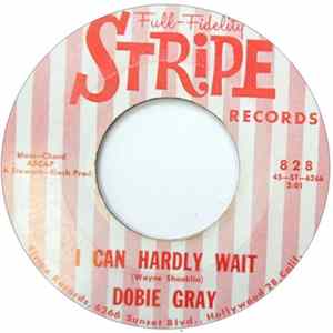 Dobie Gray - I Can Hardly Wait / Rags To Riches mp3