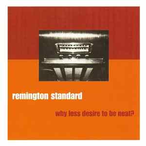 Remington Standard - Why Less Desire To Be Neat? mp3