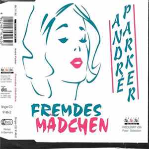 André Parker - Fremdes Mädchen mp3