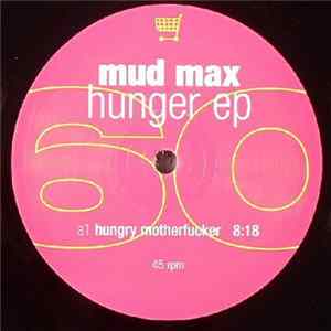 Mud Max - Hunger EP mp3