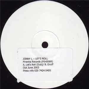 Jonny L - Lets Roll (Dub Mix) / Enuff mp3