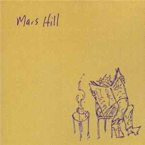 Mars Hill - Mars Hill mp3