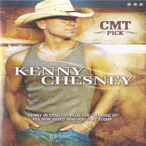 Kenny Chesney - CMT Pick Kenny Chesney mp3