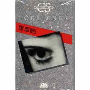 Foreigner - Say You Will mp3