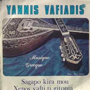 Yannis Vafiadis - Sagapo Kira Mou mp3
