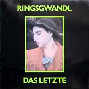 Ringsgwandl - Das Letzte mp3