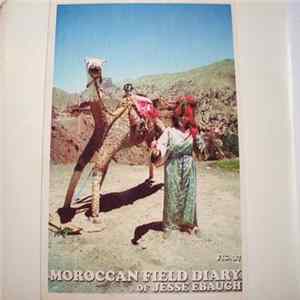 Jeese Ebaugh - Moroccan Field Diary mp3