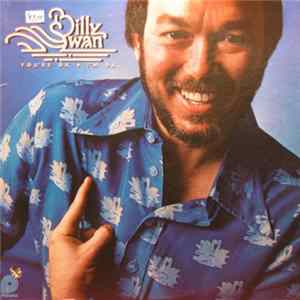 Billy Swan - You're Ok, I'm Ok mp3