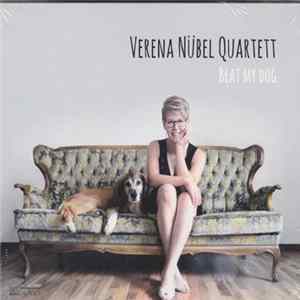 Verena Nübel Quartett - Beat My Dog mp3