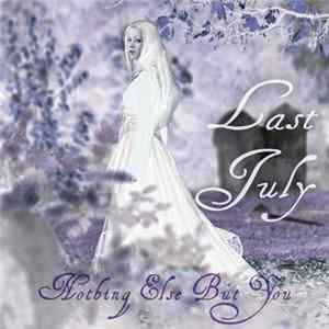 Last July - Nothing Else But You EP mp3