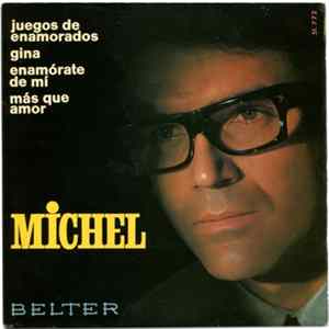 Michel - Juegos De Enamorados mp3